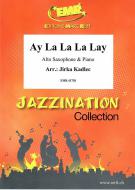 Ay La La La Lay Standard