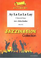 Ay La La La Lay Standard