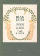 Reger: Blick in die Lieder 