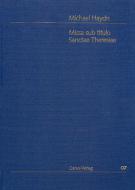 Missa sub titulo Sanctae Theresiae 