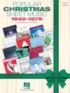 Popular Christmas Sheet Music: 1940-1979 