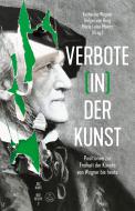 Diskurs Bayreuth 2: Verbote (in) der Kunst 