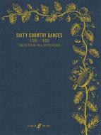 60 Country Dance Tunes 1786-1800 