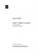 And I heard a voice ... 