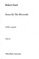 Down by the Riverside 