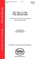 Go Tell It On The Mountain 