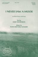 I Never Saw a Moor 