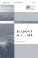 Shadows Will Fall 