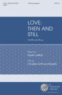 Love: Then and Still 