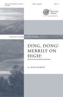 Ding, Dong, Merrily On High! 