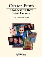 Hold This Boy and Listen 