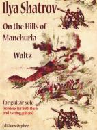 On The Hills Of Manchuria 