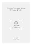Arietta D'Apres Un Air Du 18eme Siecle 