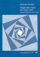 Singet dem Herrn ein neues Lied op. 99 