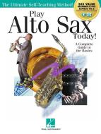 Play Alto Sax Today! 