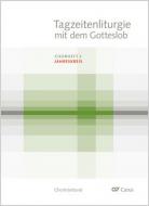 Tagzeitenliturgie mit dem Gotteslob: Jahreskreis 
