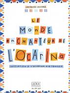 Le Monde Enchanteur de L'ocarina 