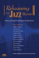 Rehearsing the Jazz Band 