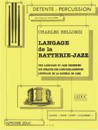 Langage de La Batterie-Jazz Vol. 1 