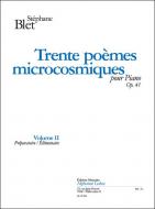 Trente Poemes Microcosmiques Op. 41 Vol. 2 