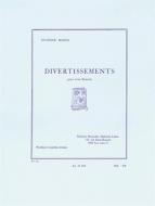 Eugene Bozza: Divertissements 