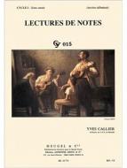 Chants et Rythmes, Lectures De Notes (Cle De Sol) 