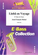 Liobâ en Voyage Standard
