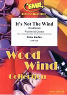 It's Not The Wind Standard