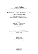 Melodies Instrumentales à Harmoniser Vol. 7: Schumann 