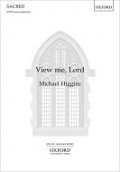 View me, Lord 