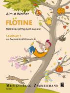 Flötine - Mit Flötine pfiffig durch das Jahr 