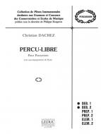 Christian Dachez: Percu-Libre 