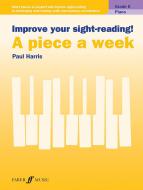 Improve your sight-reading! A piece a week Piano Grade 6 