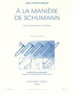 A La Maniere De Schumann 