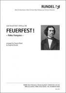 Feuerfest! op. 269 