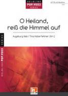 O Heiland, reiß die Himmel auf 
