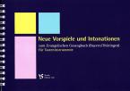 Neue Vorspiele und Intonationen 