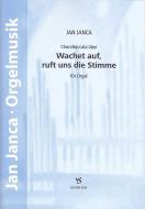 Wachet auf, ruft uns die Stimme 