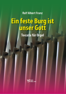 Ein feste Burg ist unser Gott 