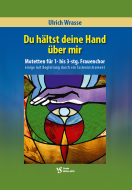 Du hältst deine Hand über mir 