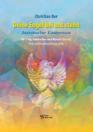 Deine Engel bei uns stehn 