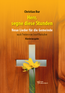 Herr, segne diese Stunden 