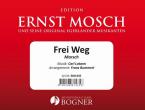 Frei Weg 