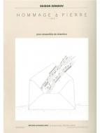 Hommage à Pierre 
