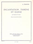Incantation Threne et Danse 