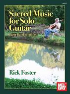 Sacred Mujsic for Solo Guitar 