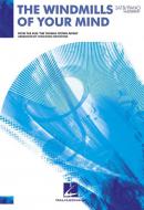 The Windmills of your Mind 