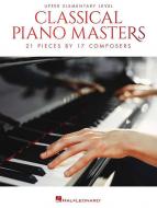 Classical Piano Masters - Upper Elementary Level 
