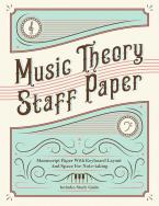 Music Theory Staff Paper 