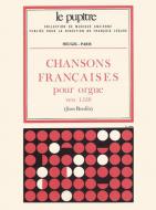 Chansons Francaises pour Orgue 